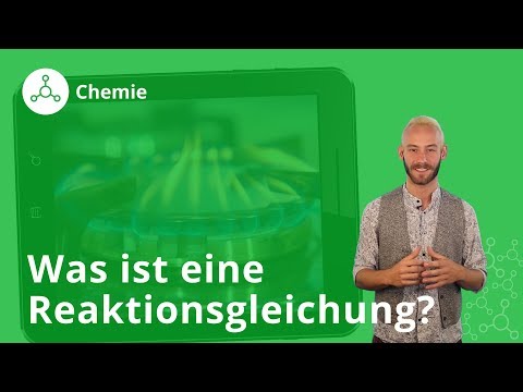Reaktionsgleichungen: Das solltest du wissen – Chemie | Duden Learnattack