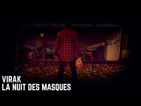 Virak - La Nuit des Masques pt.1 [Clip Officiel] 2019 | Halloween 🎃