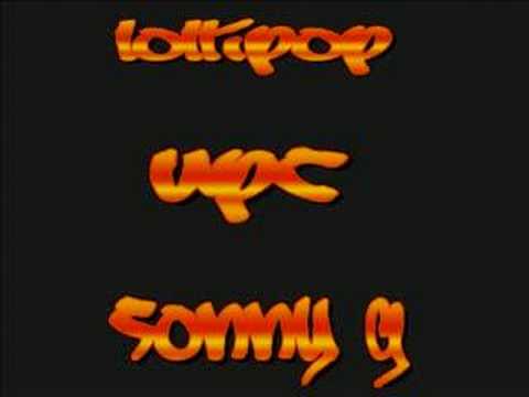 LOLLIPOP- SONNY G
