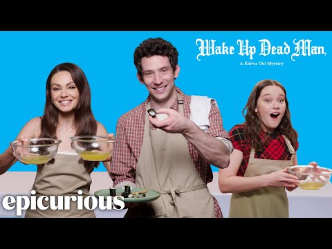 ‘Knives Out: Wake Up Dead Man’ Cast Test Their Basic Culinary Skills | Epicurious
