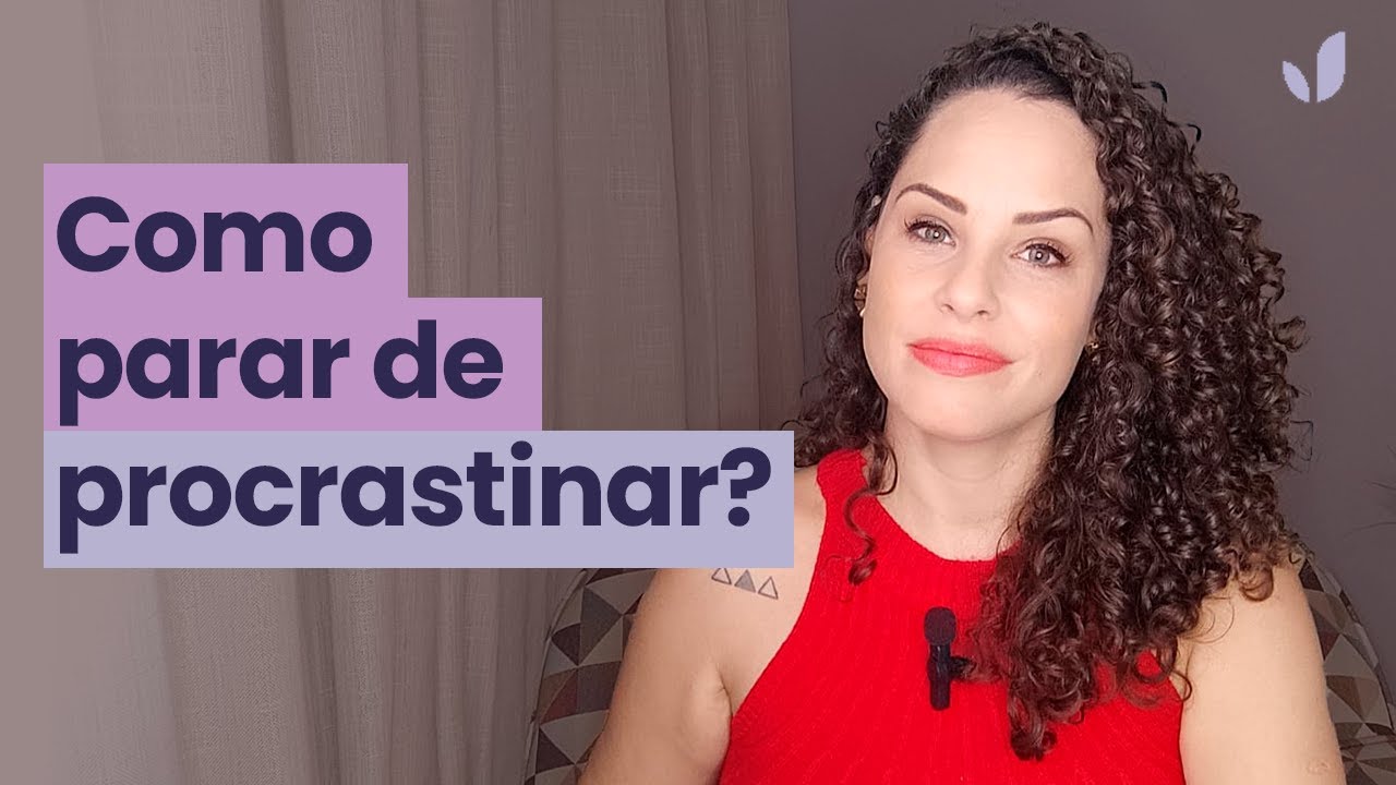 A procrastinação pode revelar um problema | Jhanda Siqueira