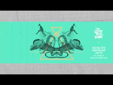Nick Hollyster, Robin Orlando - Find You (Kasbah Zoo, OniWax  Remix)
