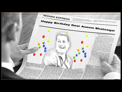ASEEM BHATNAGAR HAPPY BIRTHDAY TO YOU