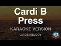 Cardi B-Press (Melody) (Karaoke Version)