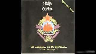 Riblja Čorba Kaži ko te ljubi dok sam ja na straži 1996 Not On Label