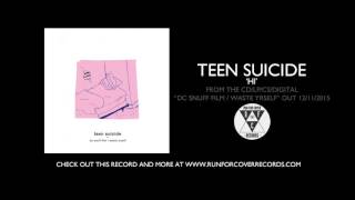 teen suicide - 'hi' (Official Audio)