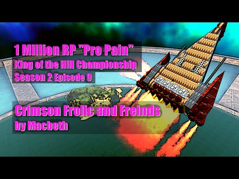 1 Million RP "Pro Pain" King of the Hill Championship s2e9