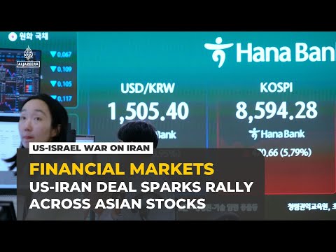 Asian stock markets surge as US, Iran announce framework to end war