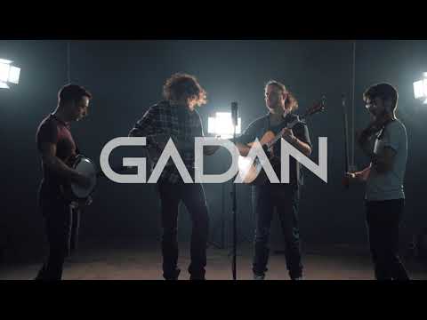 Gadan ∞ "Shady Grove"