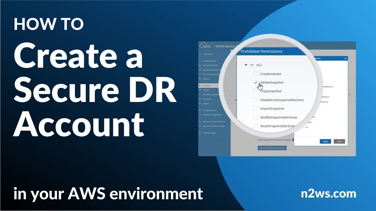 How to Create a Secure DR Account in AWS with N2WS