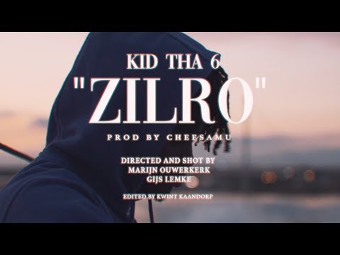 Kid Tha 6 - Zilro (prod. Chefsamu)