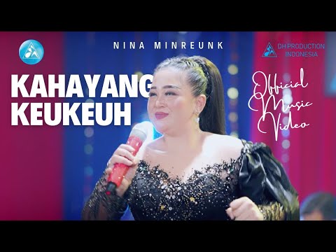 Nina Mincreunk - Kahayang Keukeuh ( Official Music Video )