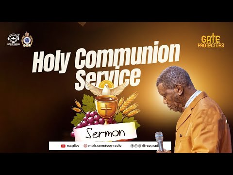 PASTOR E.A ADEBOYE SERMON | OCTOBER 2025 HOLY COMMUNION SERVICE
