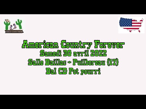 2022-04-30 Bal American Country Forever - Pot pourri