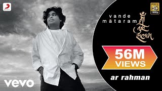 Vande Mataram - A.R. Rahman|Maa Tujhe Salaam|Official Video|Mehboob|Bharat Bala
