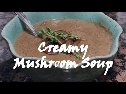 Creamy Mushroom Soup