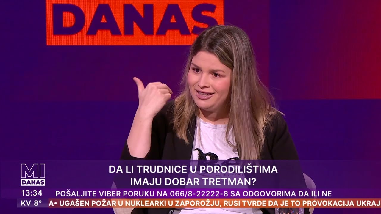 MI DANAS I Tretman trudnica u porodilištima I Zajam prijatelja I Mi o "Ključu"