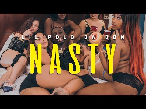Lil Polo Da Don - "Nasty" (Official Music Video)