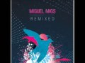 Miguel Migs- Sometimes (Migs Unreleased Salted Dub Delux)