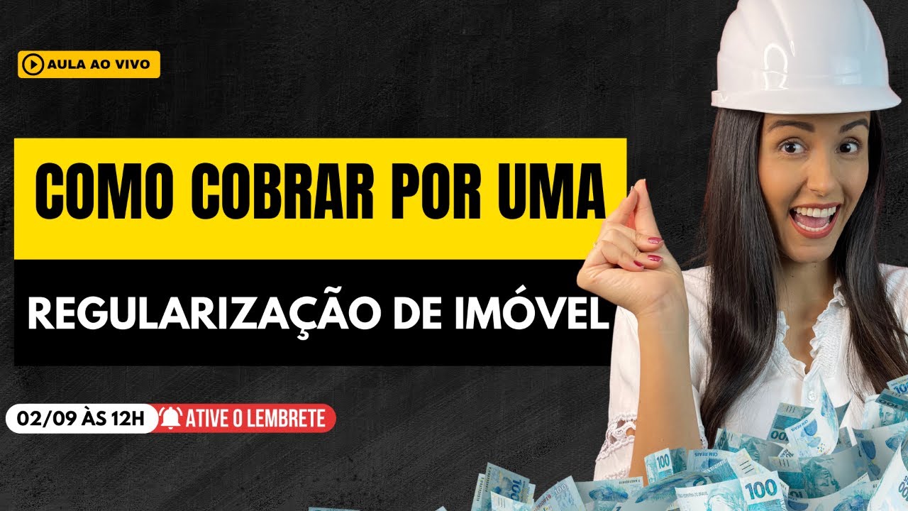 Como Cobrar por uma Regularização de Imóvel