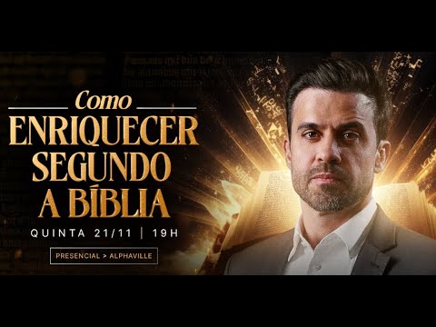 Como Enriquecer segundo a Bíblia, AO VIVO com Pablo Marçal. | Qui, 21/11 às 19h!