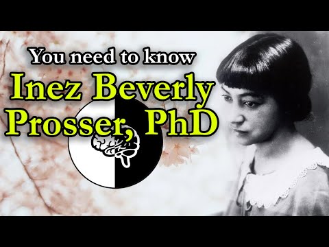 You should know about Dr. Inez Beverly Prosser