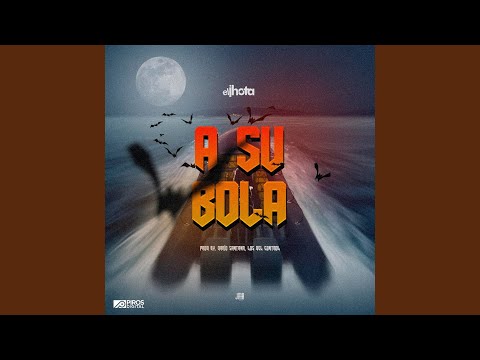 A Su Bola
