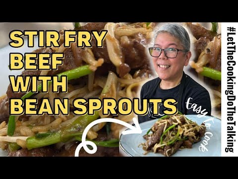 STIR FRY BEEF WITH BEAN SPROUTS