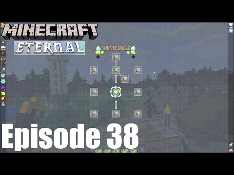 MC Eternal - Episode 38 - The Bounty Board