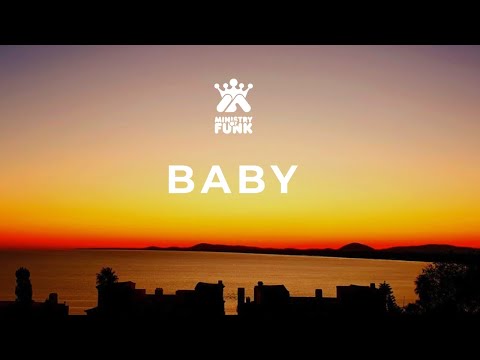 Ministry Of Funk presents “Baby”