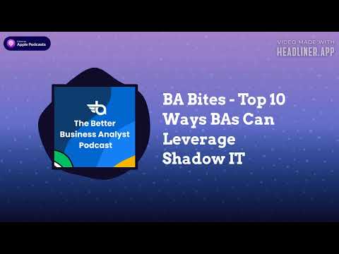Top 10 Ways BAs Can Leverage Shadow IT