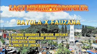Download lagu RAYOLA X FAUZANA LAGU MINANG TERPOPULER MALAPEH HAO (MP3) JANJI KA JANJI - LAGU MINANG POPULER mp3