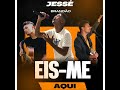 Eis Me Aqui Jessé Brandão