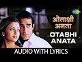 Otashi Anata With Lyrics ओटशी अनाता के बोल Jaspinder Bali Aa Ab Laut Cha
