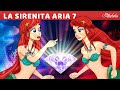 La Sirenita Serie Parte 7 El Corazón Del Océano NUEVO Cuentos Infantiles Para Dormir En Español