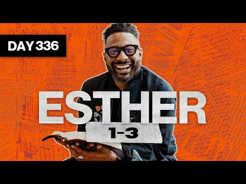Día 336: Ester 1-3 | Leer la Biblia en un año | Estudio bíblico con comentarios del Dr. Manny Arango