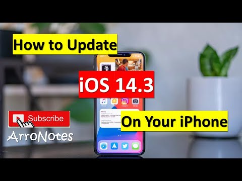 iOS 14.3 Released! How to Update it in your iPhone | English | ArroNotes