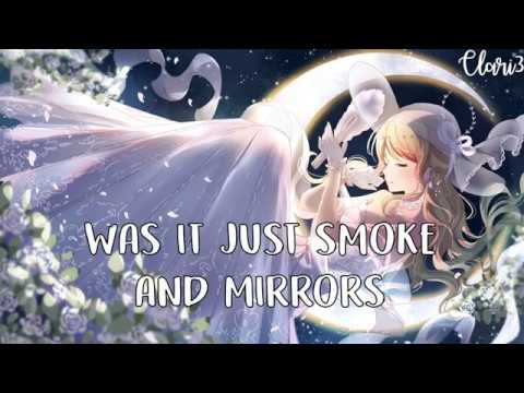 Nightcore → Smoke & Mirrors (Lyrics)