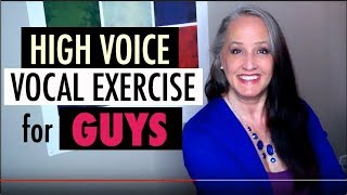 Vocal Exercise for Men! High Notes for Male Voices