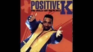 Positive K (1992) I Got A Man
