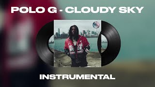 Polo G - Cloudy Sky (INSTRUMENTAL)