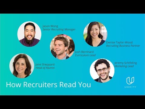 Udacity Alumni Network Presents: How Recruiters Read You