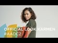 Official Look Karmen #AADC2