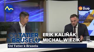 Erik Kaliňák: Vstup Ukrajiny do EÚ o rok je neprijateľný | Od Tatier k Bruselu