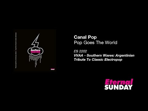 Canal Pop - Pop Goes The World [Men Without Hats cover]