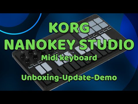 KORG NANOKEY STUDIO KEYBOARD Unboxing - Updating - Demo