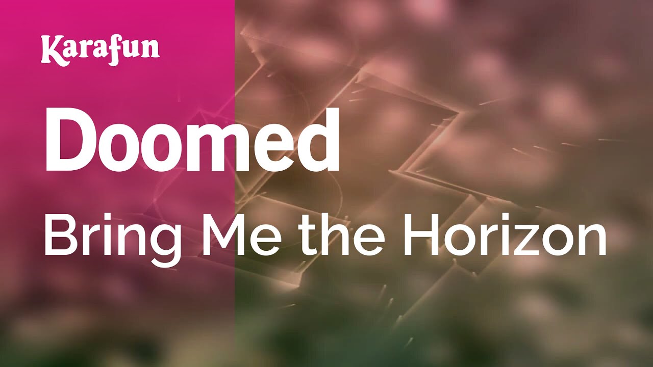 Doomed - Bring Me the Horizon | Karaoke Version | KaraFun