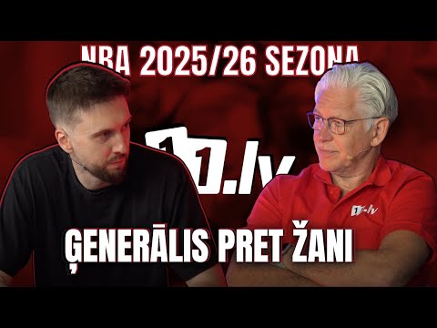 Ģenerālis pret Žani | NBA 2025/26