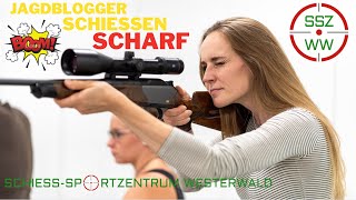 Schießstand Jagdblogger schießen SCHARF ! I SSZ-Westerwald