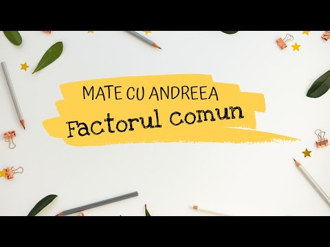 Factorul Comun - clasa a 5-a (exercitii rezolvate)